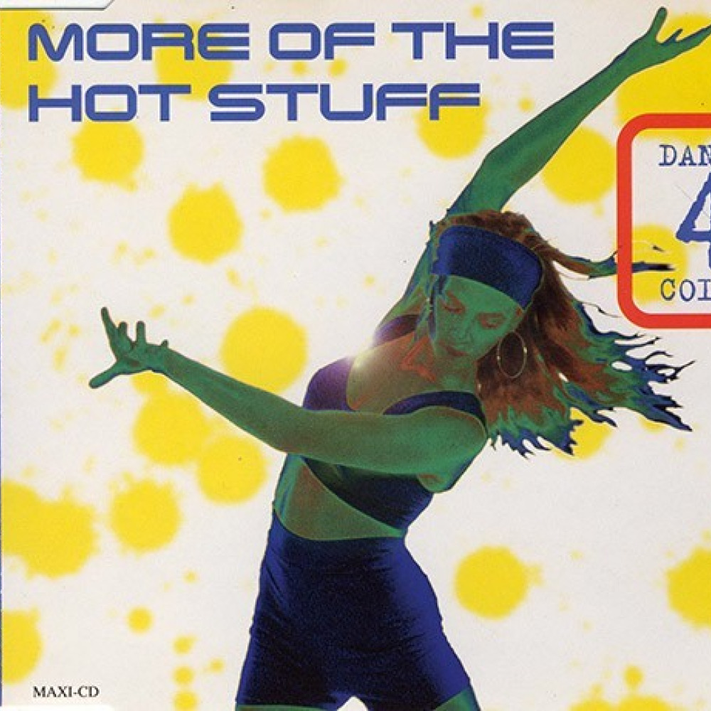 Dance 4 me. Dance 4 Color more of the hot stuff. Colors of Dance сборник. More hot stuff. Hot Dancing 1995.