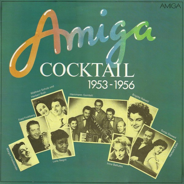 Amiga Cocktail 1953-1956 (1981)