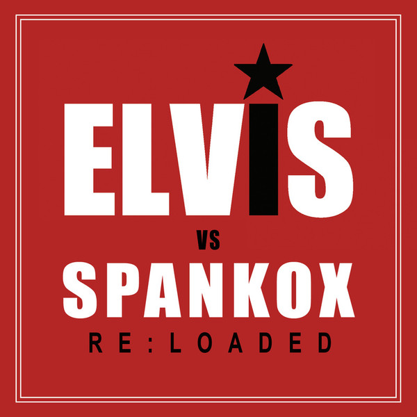 SPANKOX - Re-Loaded 2012